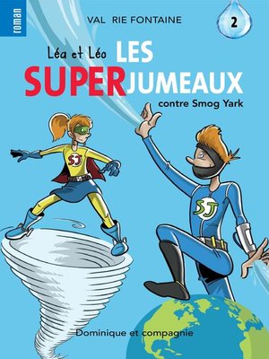 cover image of Léa et Léo--Les SUPERJUMEAUX 2